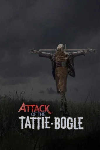 Attack of the Tattie-Bogle海报