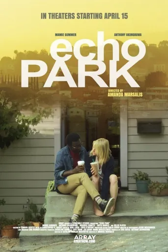 Echo Park海报