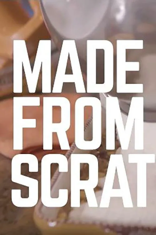 Made From Scratch 第 1 季海报