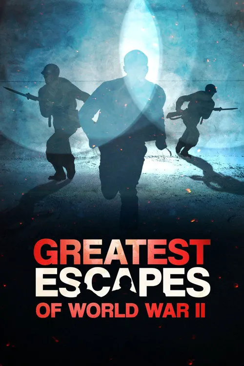 Greatest Escapes of WWII 第 1 季海报