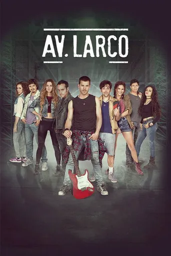 Av. Larco La Pelicula海报