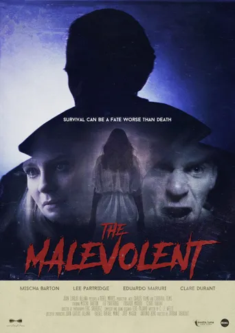 The Malevolent海报