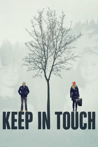 Keep in Touch海报