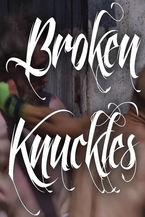 Broken Knuckles 第 1 季海报