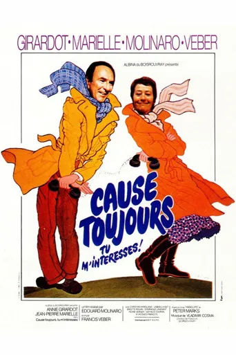 Cause toujours... tu m'intéresses!海报