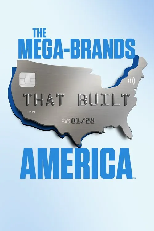 The Mega-Brands That Built America 第 2 季海报