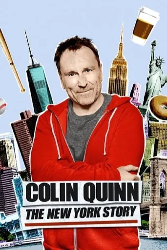 Colin Quinn: The New York Story海报