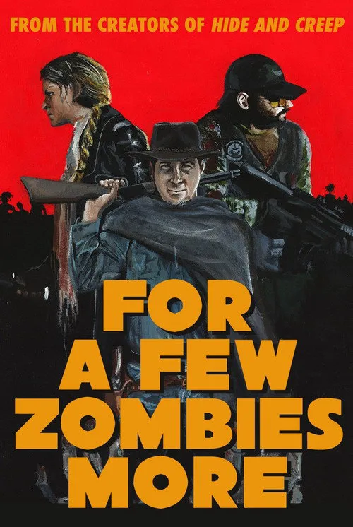 For a Few Zombies More海报