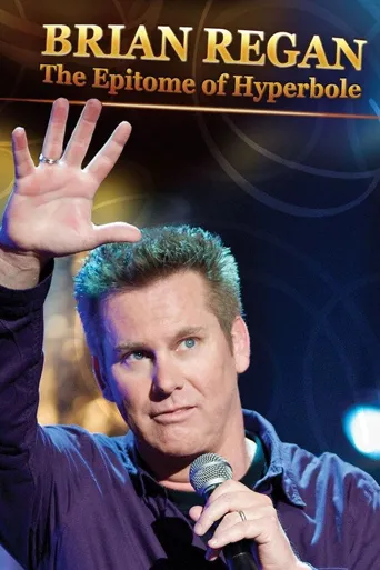 Brian Regan: The Epitome of Hyperbole海报