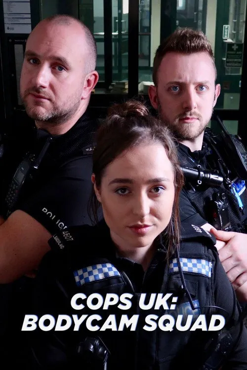 Cops UK: Bodycam Squad 第 1 季海报