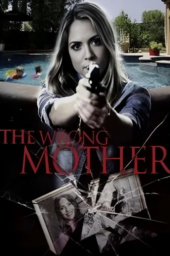 The Wrong Mother海报