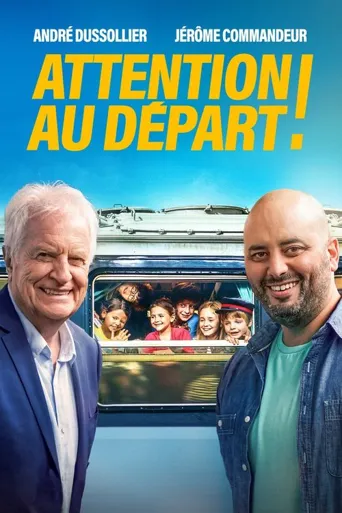Attention au Départ海报
