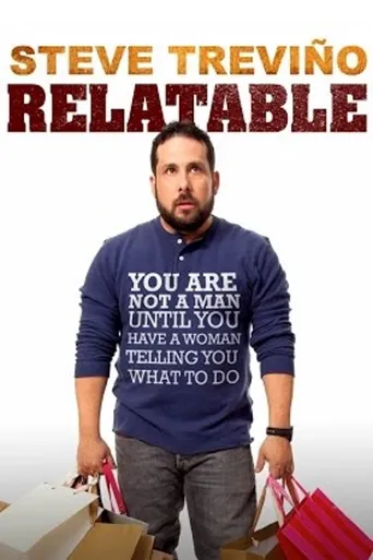 Steve Trevino: Relatable海报