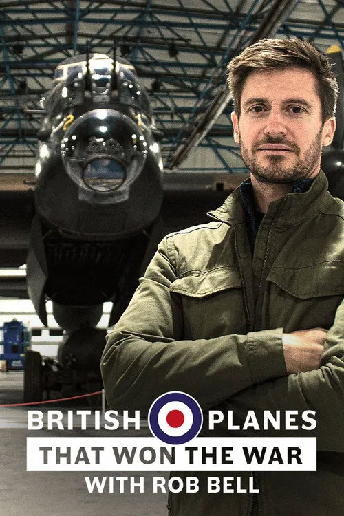 British Planes That Won the War with Rob Bell 第 1 季海报