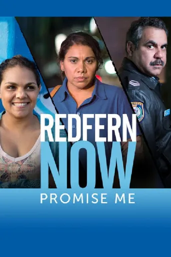 Redfern Now: Promise Me海报