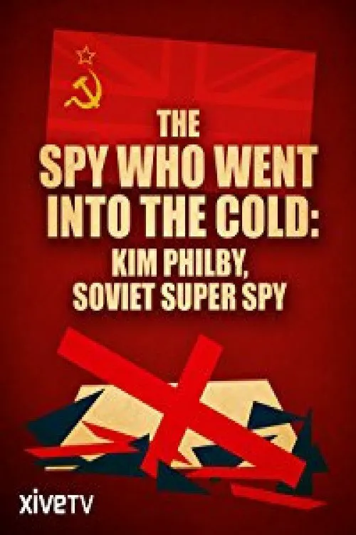 The Spy Who Went Into the Cold海报
