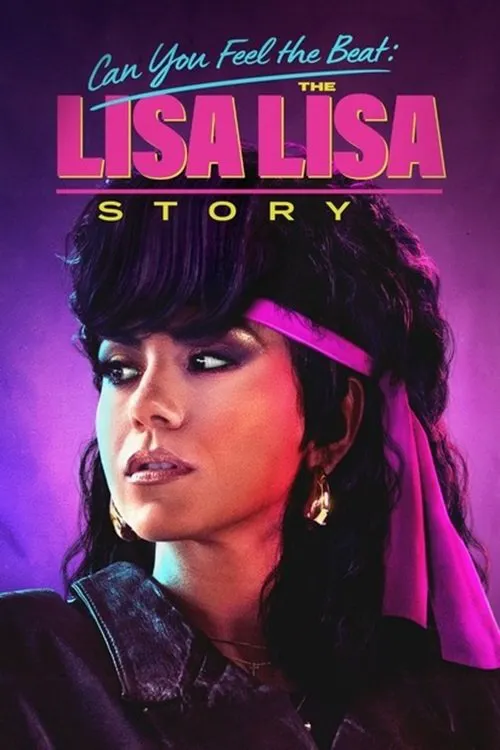 Can You Feel the Beat: The Lisa Lisa Story海报