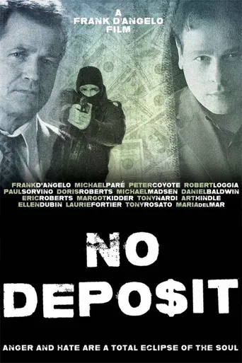 No Deposit海报