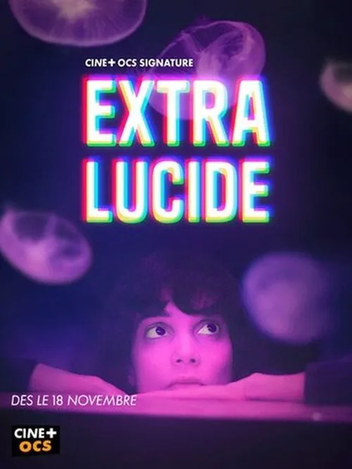 Extra-Lucide 第 1 季海报
