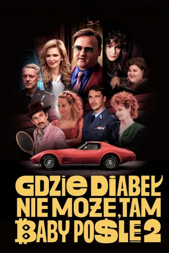 Gdzie diabel nie moze, tam baby posle 2海报