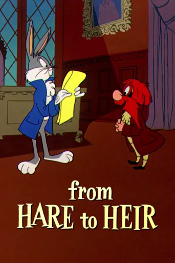 From Hare to Heir海报
