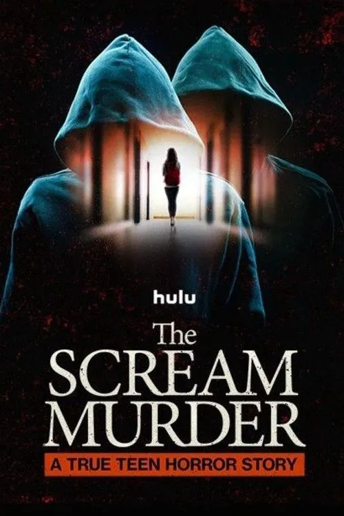 The Scream Murder: A True Teen Horror Story 第 1 季海报