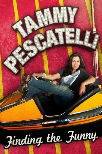 Tammy Pescatelli: Finding the Funny海报